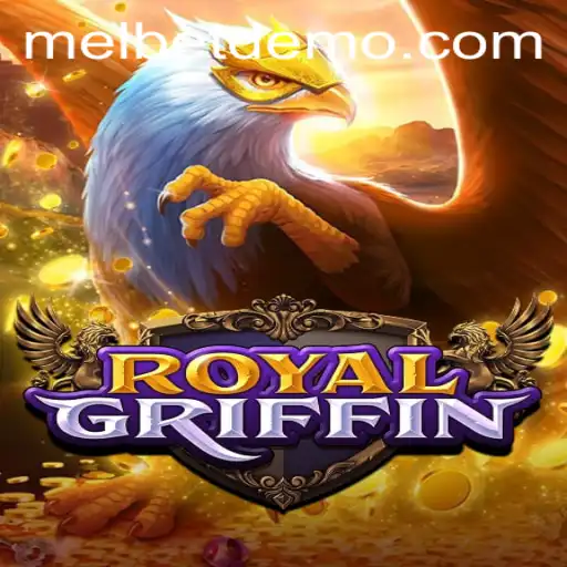 Discover the World of RoyalGriffin: A Thrilling New Game Experience on Melbet